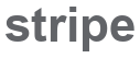 Stripe